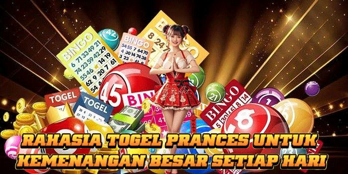 Rahasia Togel Prances Untuk Kemenangan Besar Setiap Hari