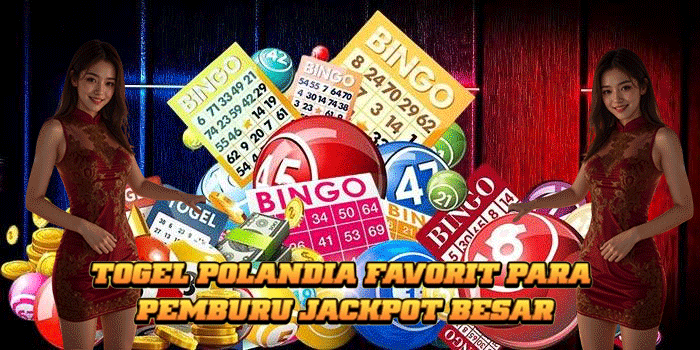Togel Polandia Favorit Para Pemburu Jackpot Besar